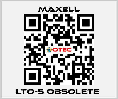 LTO-5 obsolete  MAXELL