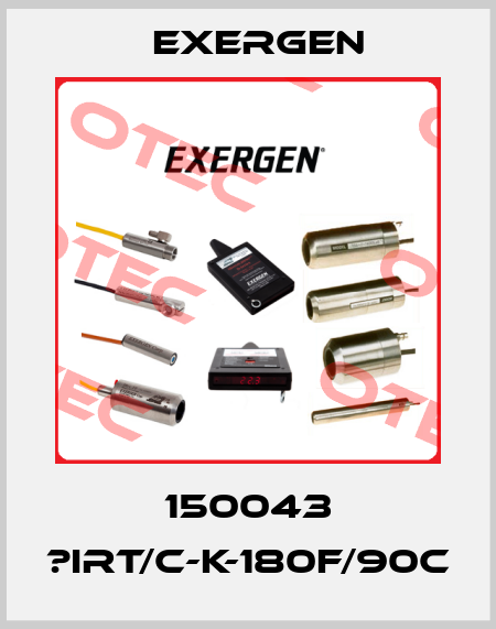 150043 ?IRT/C-K-180F/90C Exergen