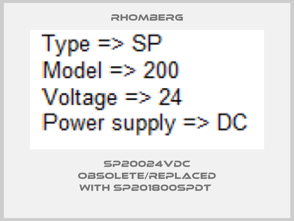 SP20024VDC Obsolete/replaced with SP201800SPDT -big