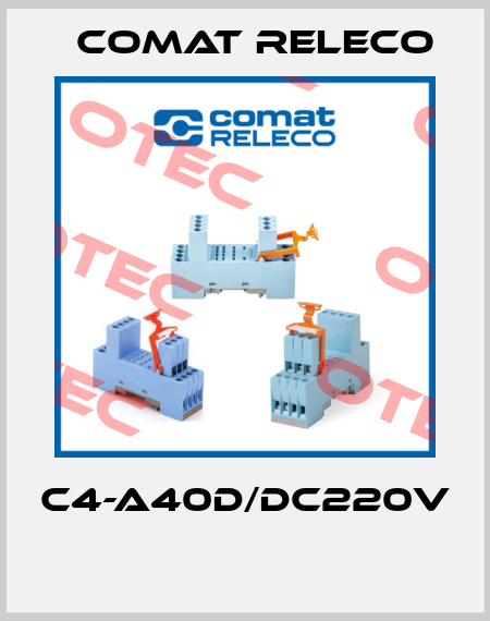 C4-A40D/DC220V  Comat Releco