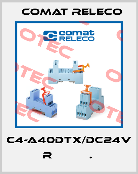 C4-A40DTX/DC24V  R           .  Comat Releco