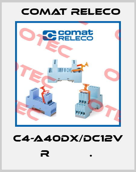 C4-A40DX/DC12V  R            .  Comat Releco