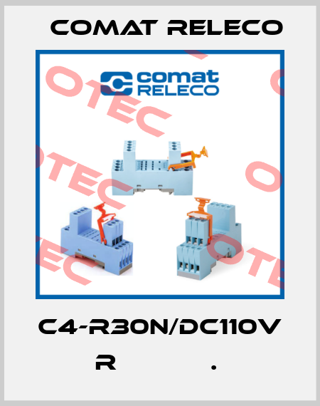C4-R30N/DC110V  R            .  Comat Releco