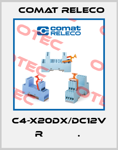 C4-X20DX/DC12V  R            .  Comat Releco