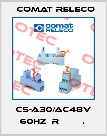 C5-A30/AC48V 60HZ  R         .  Comat Releco