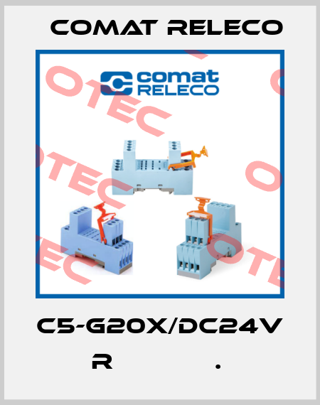 C5-G20X/DC24V  R             .  Comat Releco