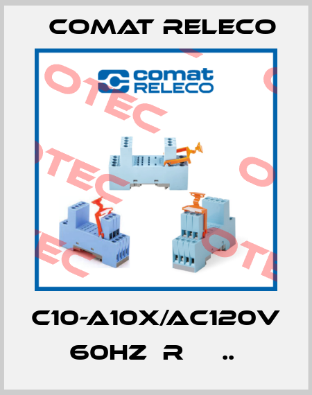 C10-A10X/AC120V 60HZ  R     ..  Comat Releco