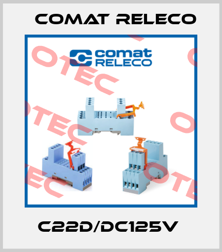 C22D/DC125V  Comat Releco