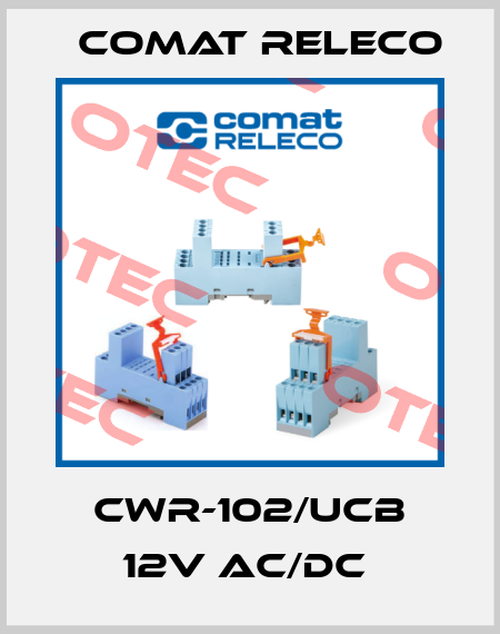 CWR-102/UCB 12V AC/DC  Comat Releco
