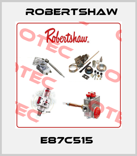 E87C515  Robertshaw