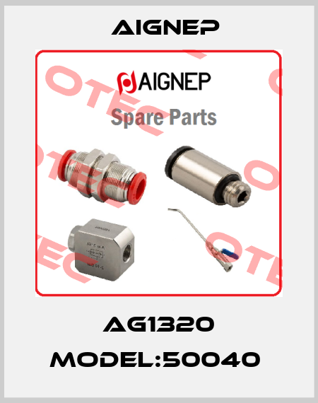 AG1320 MODEL:50040  Aignep