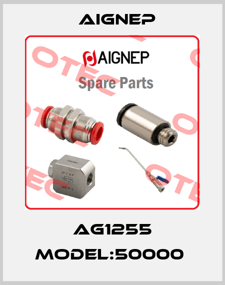 AG1255 MODEL:50000  Aignep