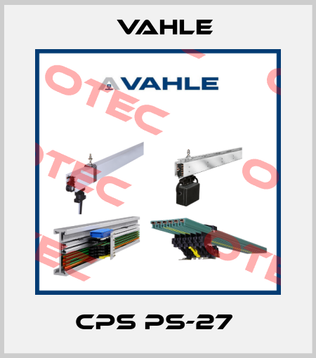 CPS PS-27  Vahle