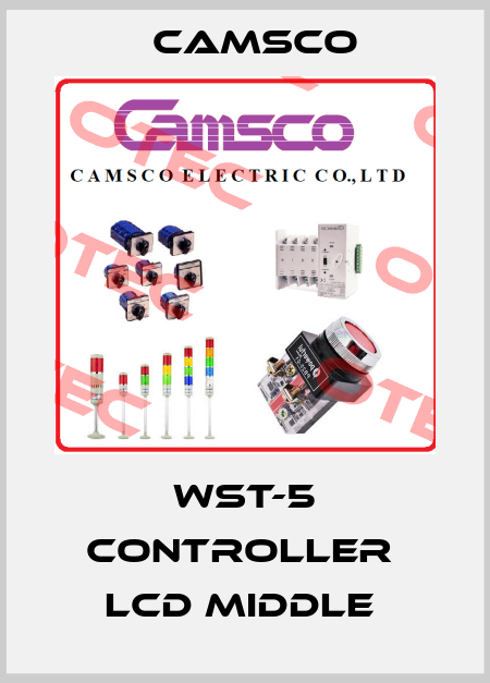 WST-5 CONTROLLER  LCD MIDDLE  CAMSCO