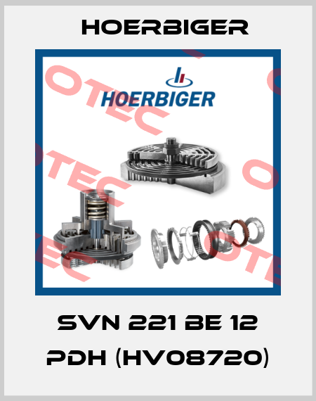 SVN 221 BE 12 PDH (HV08720) Hoerbiger