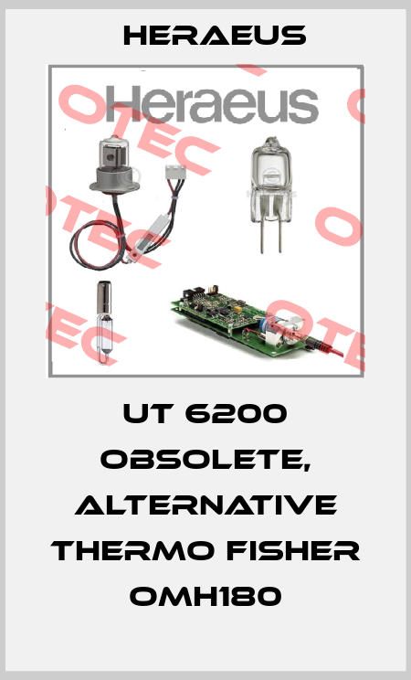 UT 6200 obsolete, alternative Thermo Fisher OMH180 Heraeus