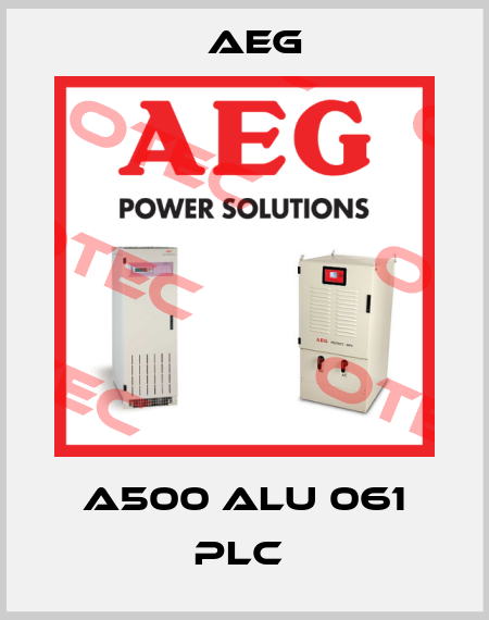 A500 ALU 061 PLC  AEG