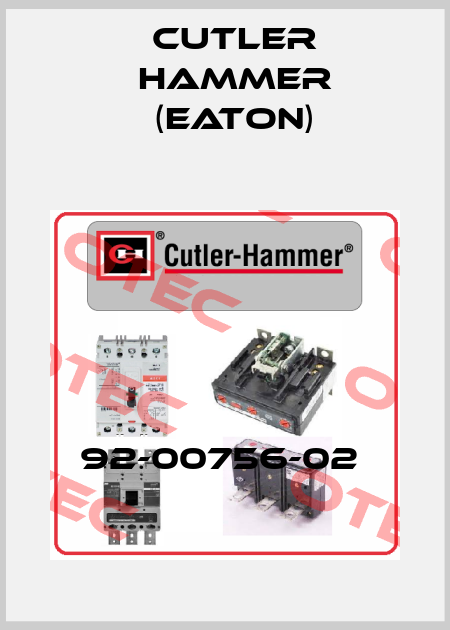 92-00756-02  Cutler Hammer (Eaton)