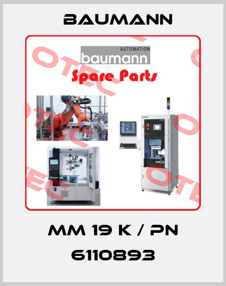 MM 19 K / PN 6110893 Baumann