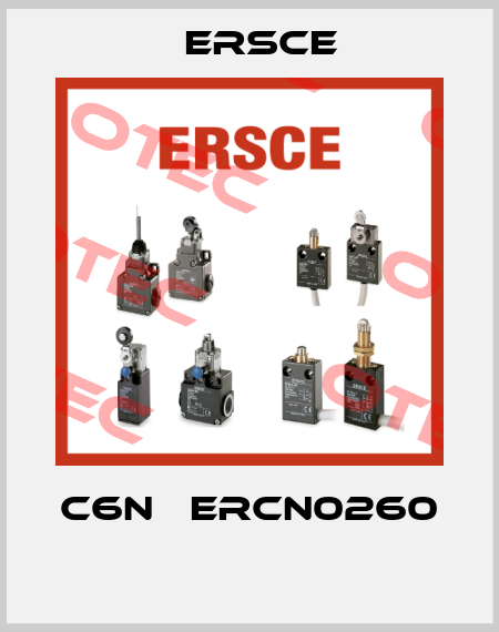 C6N   ERCN0260   Ersce