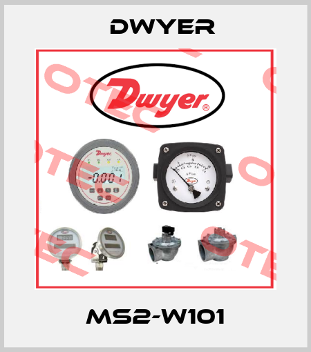 MS2-W101 Dwyer