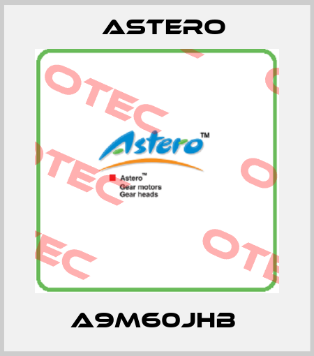 A9M60JHB  Astero