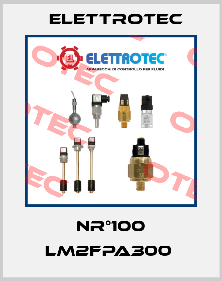 Nr°100 LM2FPA300  Elettrotec