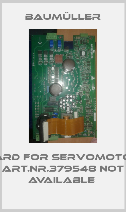 card for servomotor Art.Nr.379548 not available -big