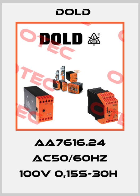 AA7616.24 AC50/60HZ 100V 0,15S-30H  Dold