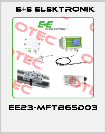 EE23-MFTB65D03  E+E Elektronik