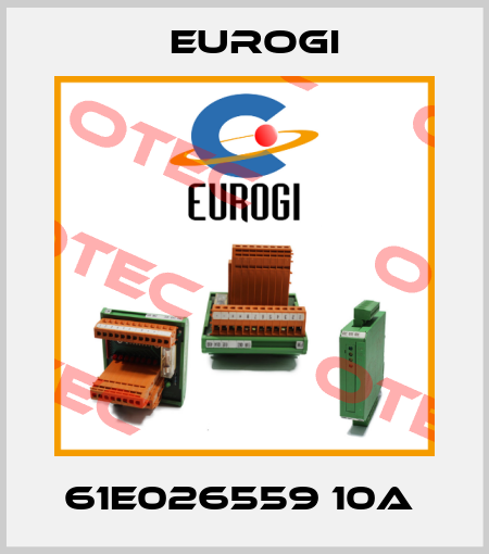 61E026559 10A  Eurogi