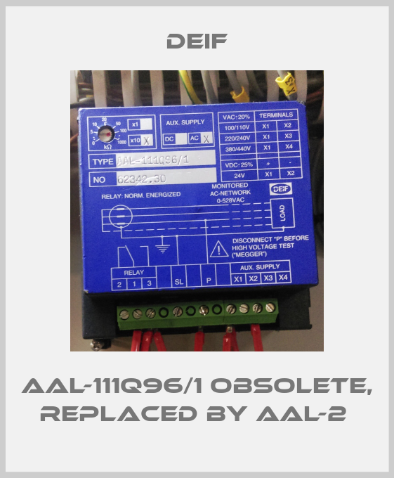 AAL-111Q96/1 obsolete, replaced by AAL-2 -big