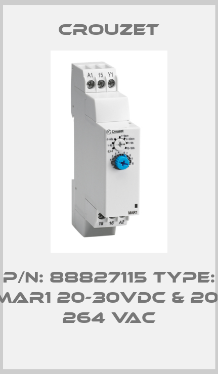 P/N: 88827115 Type: MAR1 20-30VDC & 20- 264 VAC-big