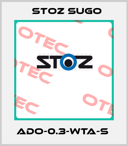 ADO-0.3-WTA-S  Stoz Sugo