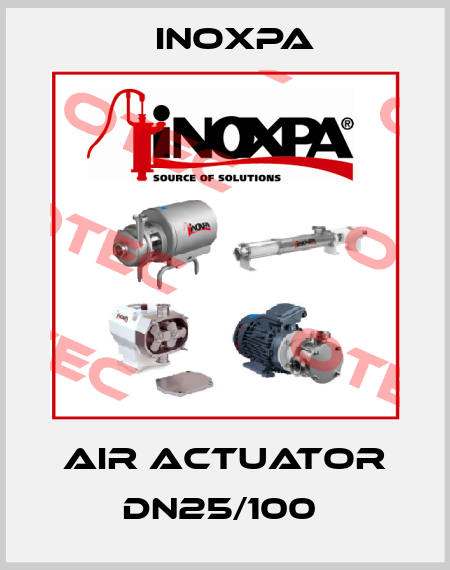 AIR ACTUATOR DN25/100  Inoxpa