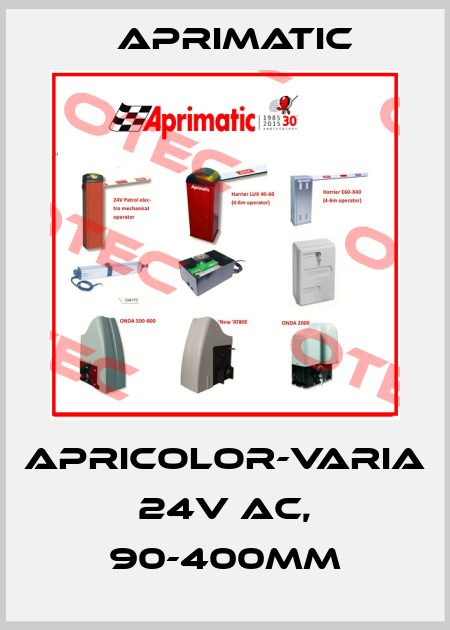 APRICOLOR-VARIA 24V AC, 90-400MM Aprimatic