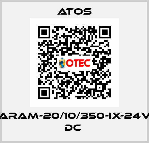 ARAM-20/10/350-IX-24V DC  Atos