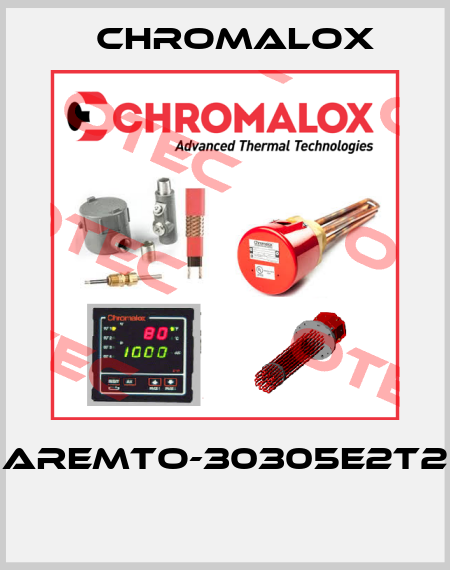 AREMTO-30305E2T2  Chromalox
