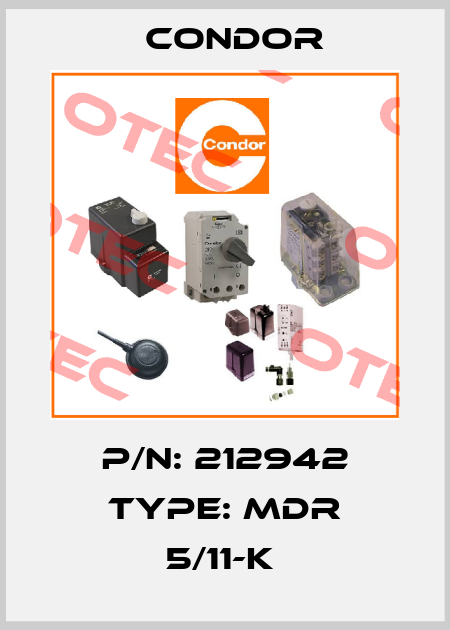 P/N: 212942 Type: MDR 5/11-K  Condor