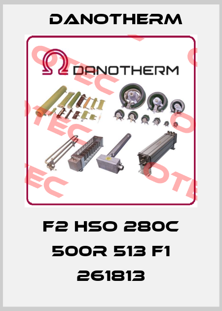 F2 HSO 280C 500R 513 F1 261813 Danotherm