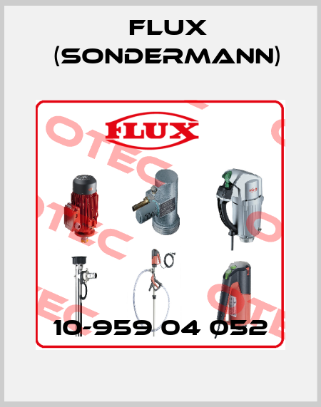 10-959 04 052 Flux (Sondermann)