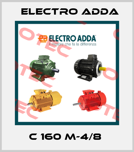 C 160 M-4/8  Electro Adda