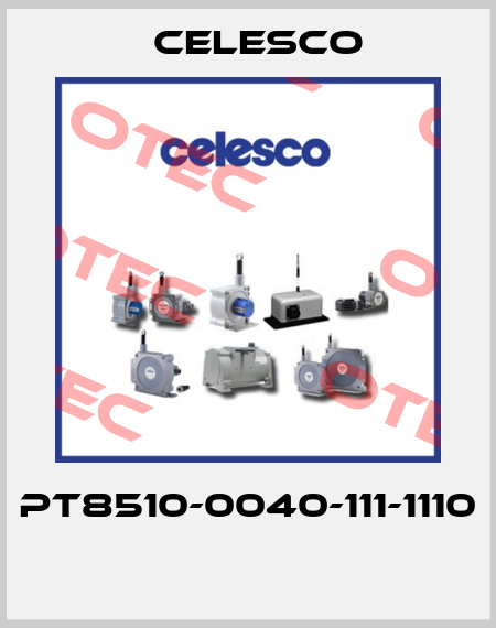 PT8510-0040-111-1110  Celesco