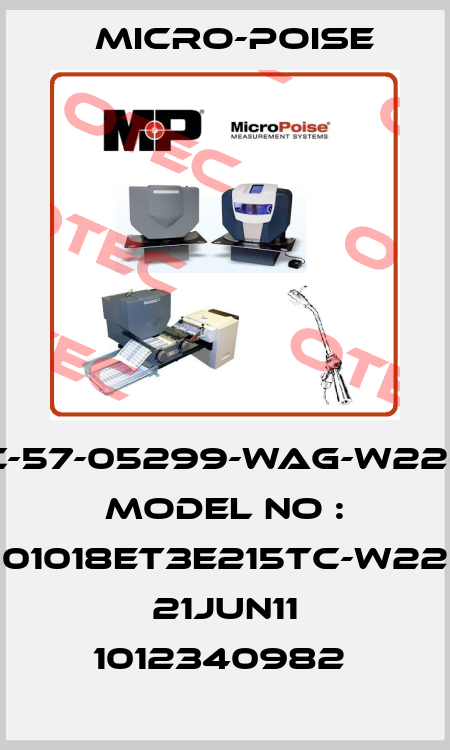 ASTEC-57-05299-WAG-W22-NEMA MODEL NO : 01018ET3E215TC-W22 21JUN11 1012340982  Micro-Poise