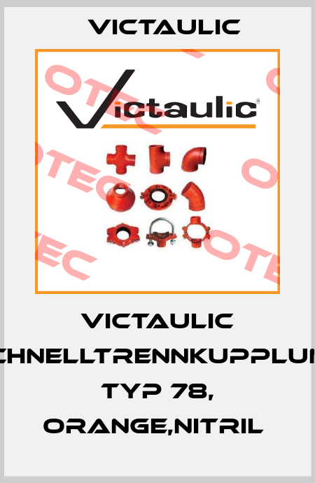 Victaulic Schnelltrennkupplung Typ 78, orange,Nitril  Victaulic