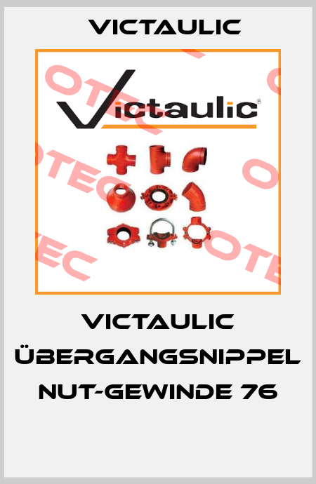 Victaulic Übergangsnippel Nut-Gewinde 76  Victaulic