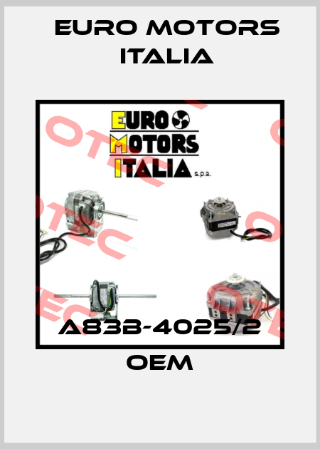 A83B-4025/2 oem Euro Motors Italia