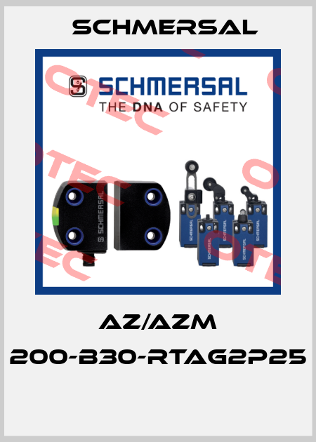 AZ/AZM 200-B30-RTAG2P25  Schmersal