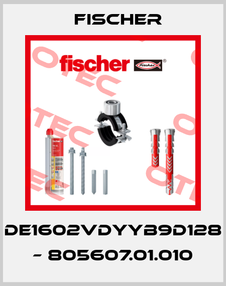 DE1602VDYYB9D128 – 805607.01.010 Fischer