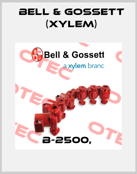 B-2500,  Bell & Gossett (Xylem)